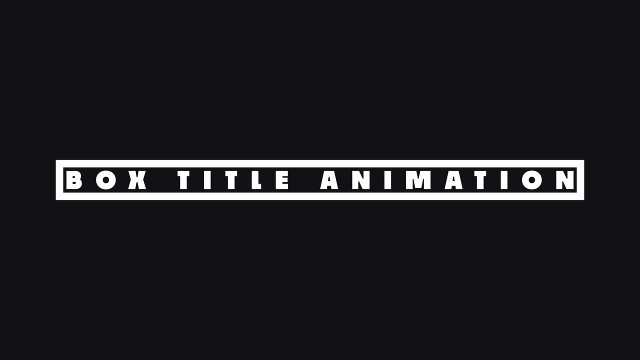 Simple Long Thin Box Typography Titles with Wide Spaced Letters for Tech Reviews After Effects Project