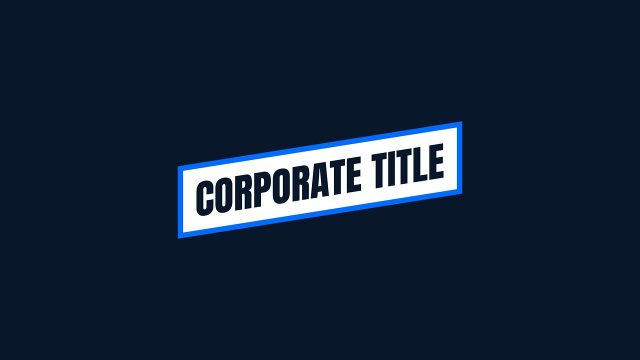 Tilted Blue Frame Corporate Title Animations After Effects Template Pack