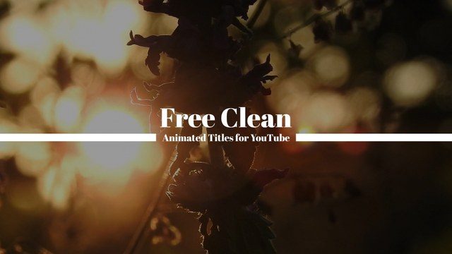 Free Clean Animated Titles for Youtube and Instagram Videos