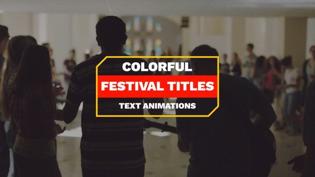 Colorful Festival Titles and Party Text Animations Free 4K After Effects Templates
