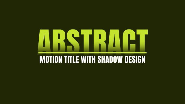 Lime Shadow Abstract Motion Title After Effects Template